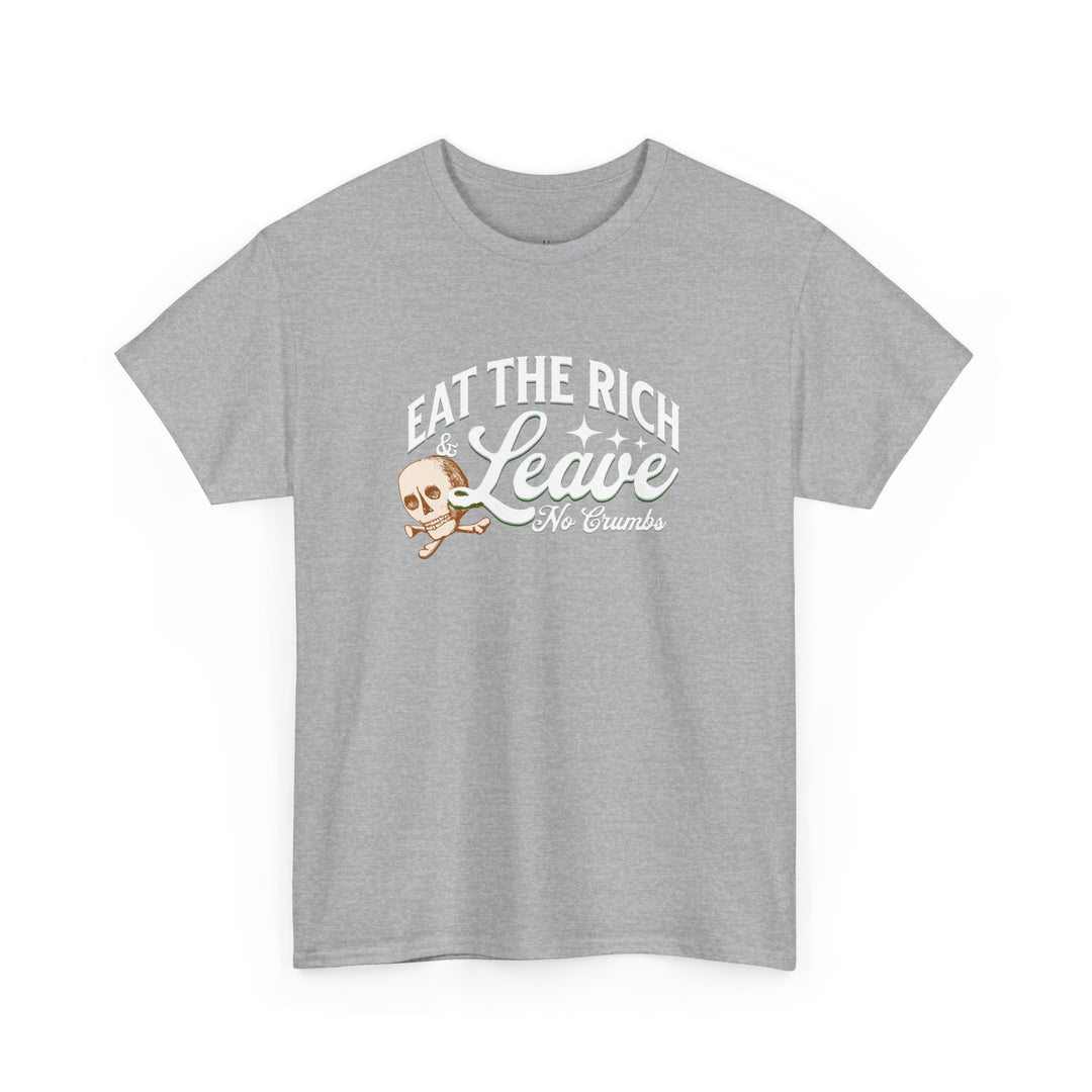 Eat the Rich (Unisex Tee)