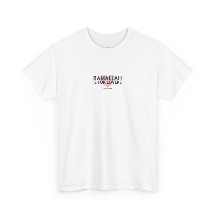 Ramallah is For Lovers (Unisex Tee)