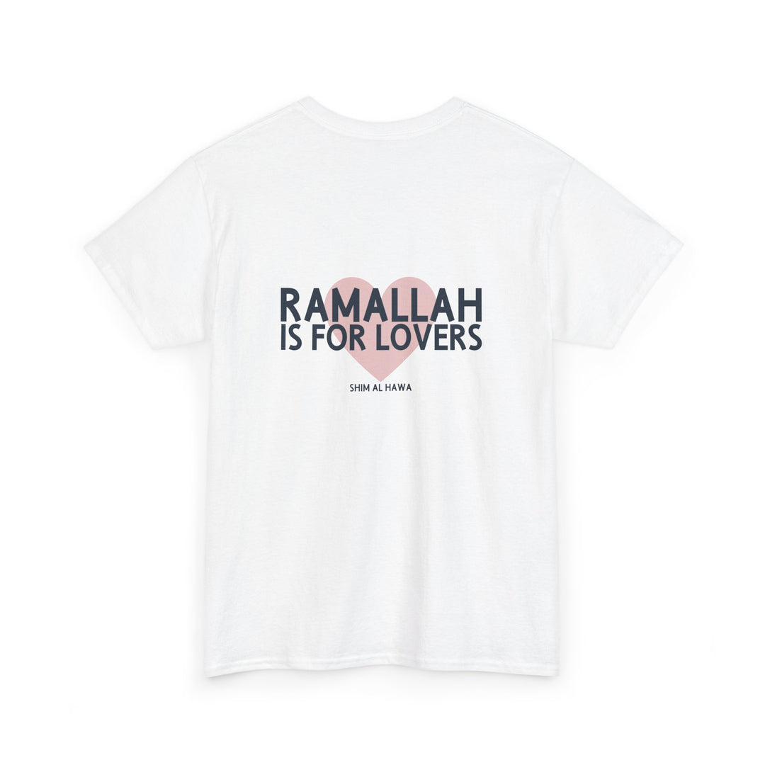 Ramallah is For Lovers (Unisex Tee)