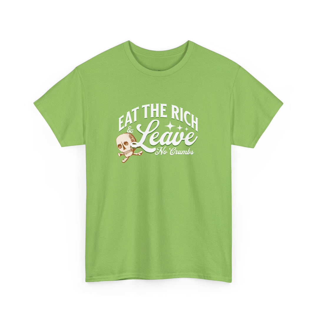 Eat the Rich (Unisex Tee)