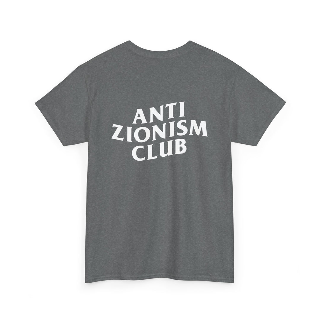 Anti Zionism Club (Unisex Tee)