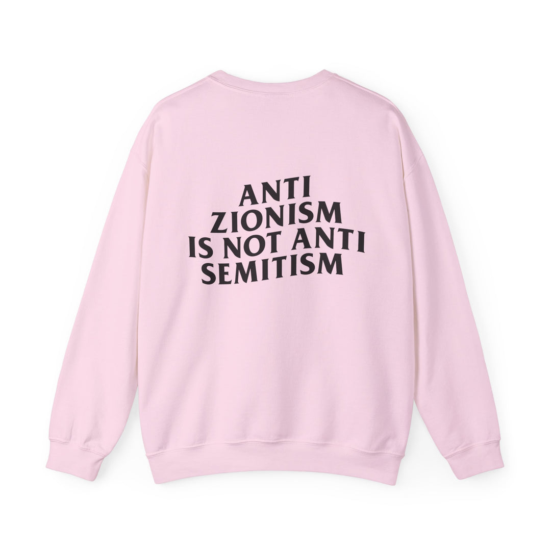 ANTIZIO IS NOT ANTISEMI Unisex Crewneck Sweatshirt