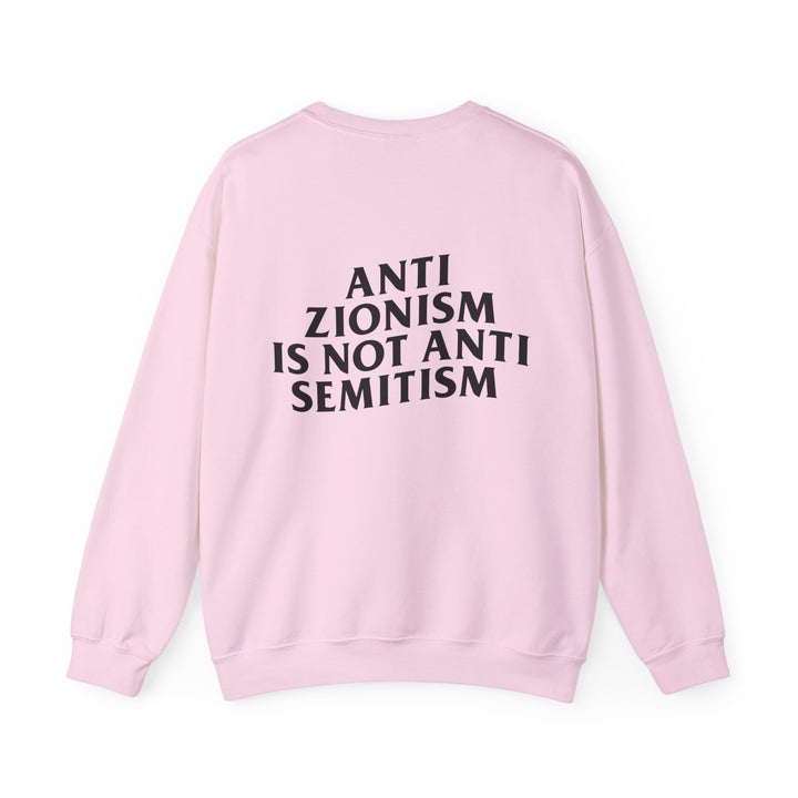 ANTIZIO IS NOT ANTISEMI Unisex Crewneck Sweatshirt