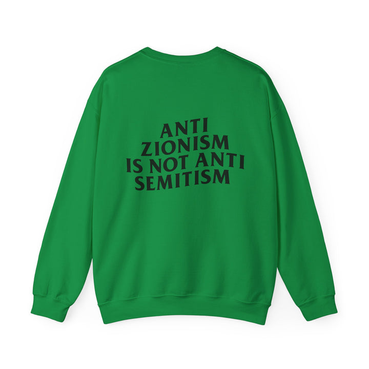 ANTIZIO IS NOT ANTISEMI Unisex Crewneck Sweatshirt