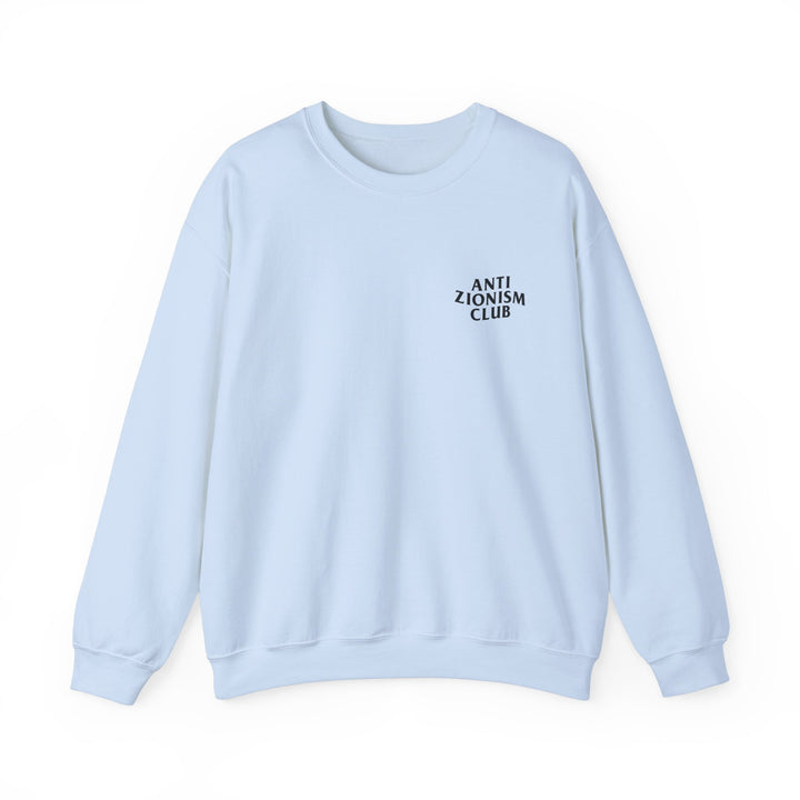 ANTIZIO IS NOT ANTISEMI Unisex Crewneck Sweatshirt