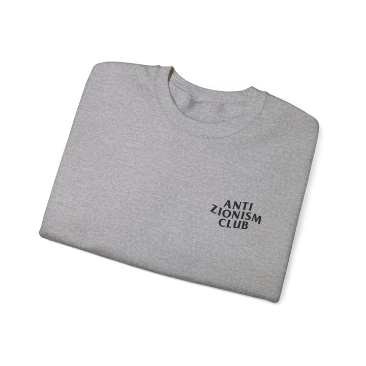 ANTIZIO IS NOT ANTISEMI Unisex Crewneck Sweatshirt
