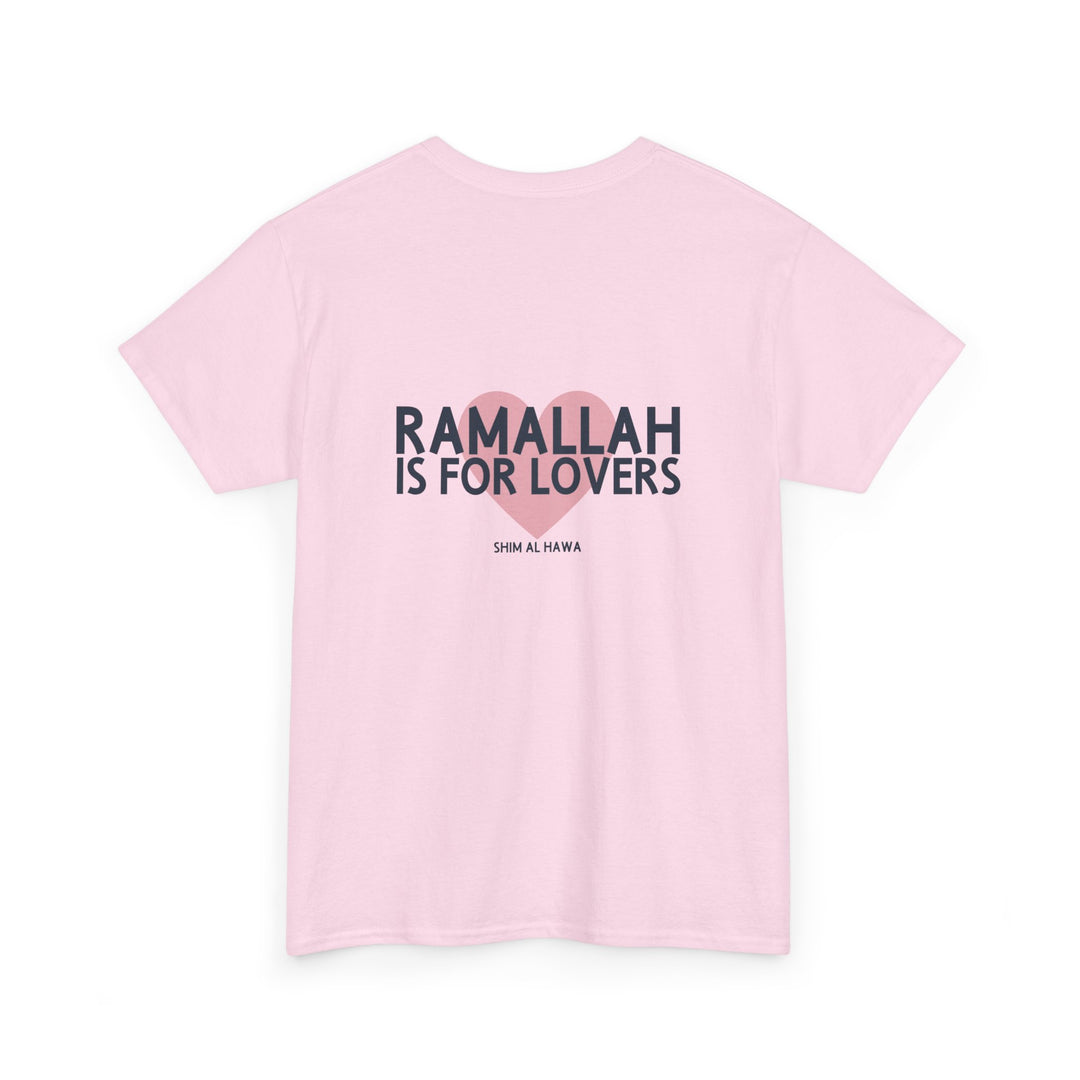 Ramallah is For Lovers (Unisex Tee)