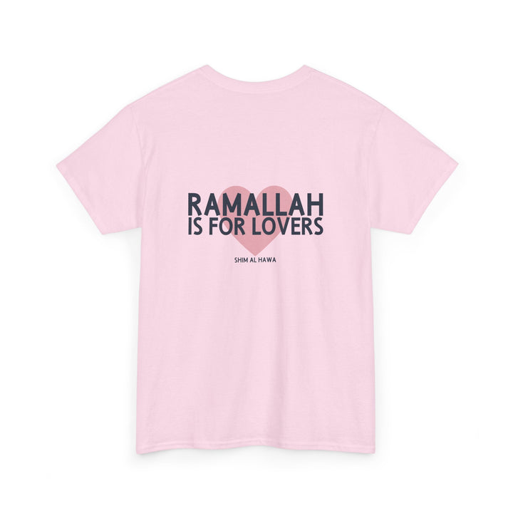 Ramallah is For Lovers (Unisex Tee)
