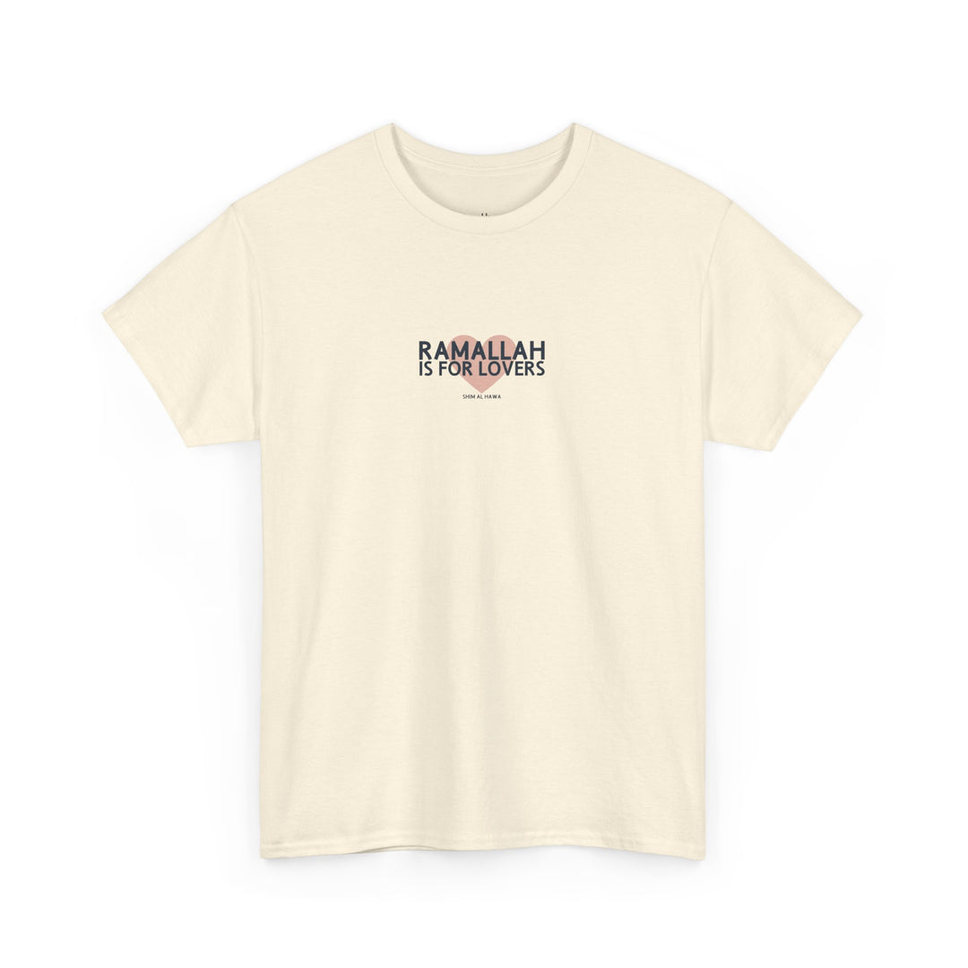 Ramallah is For Lovers (Unisex Tee)