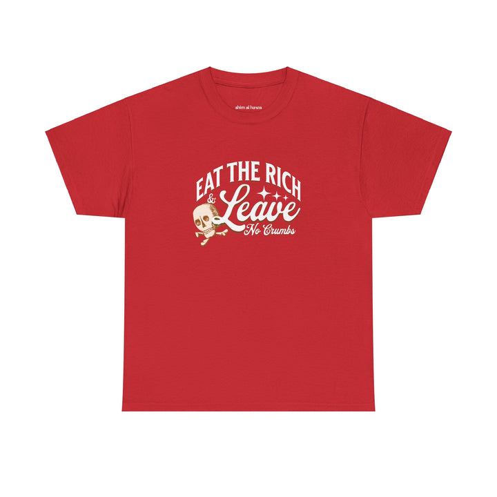 Eat the Rich (Unisex Tee)