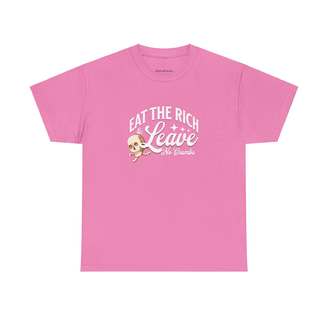 Eat the Rich (Unisex Tee)