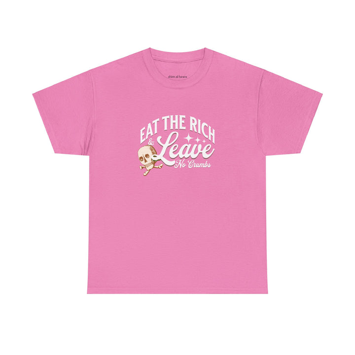 Eat the Rich (Unisex Tee)