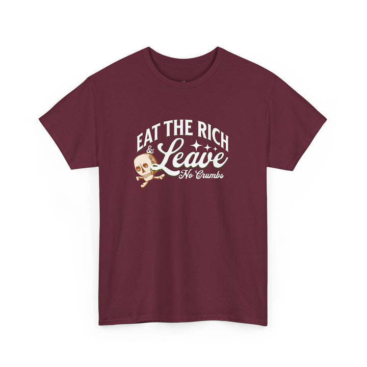 Eat the Rich (Unisex Tee)