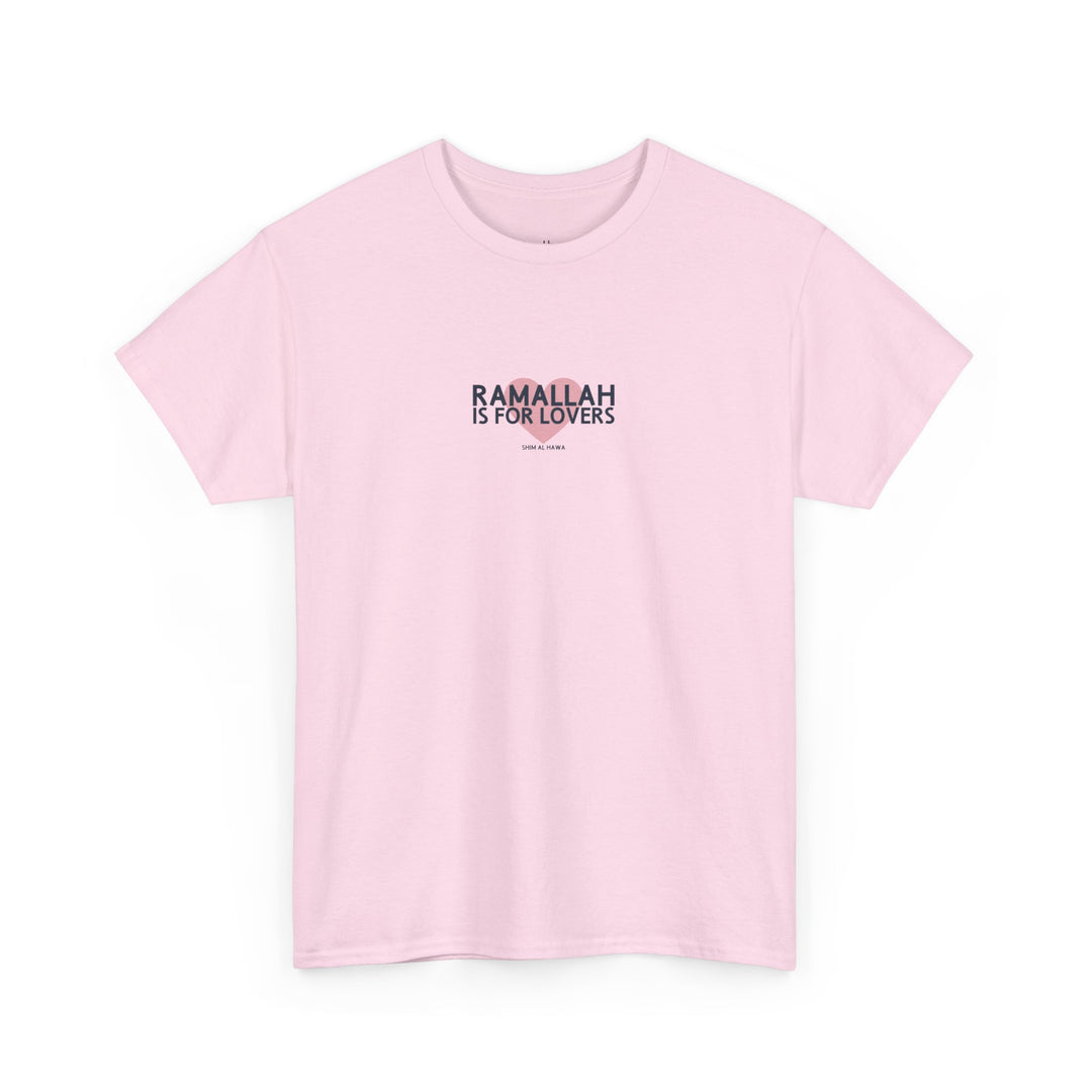Ramallah is For Lovers (Unisex Tee)