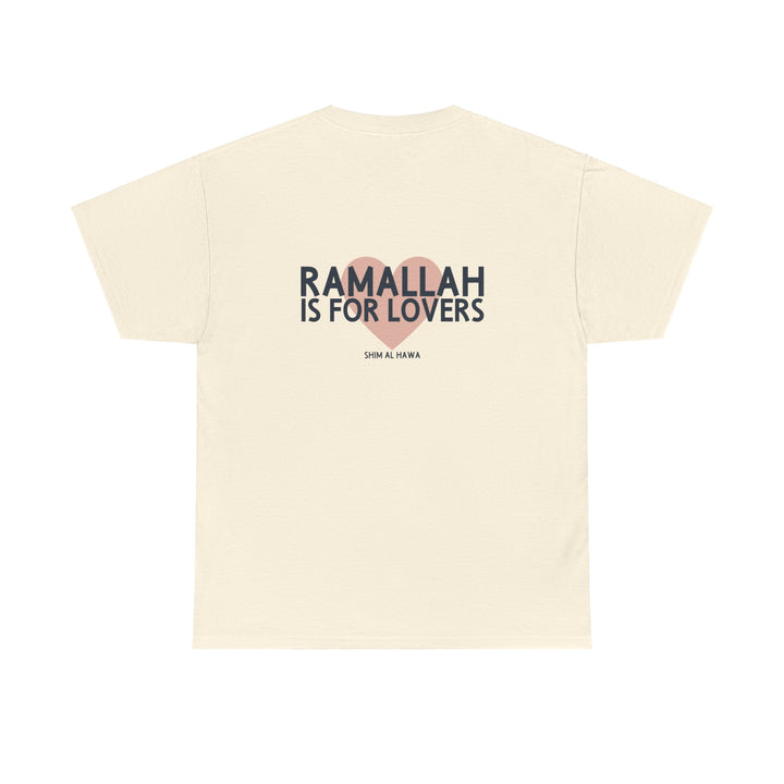 Ramallah is For Lovers (Unisex Tee)