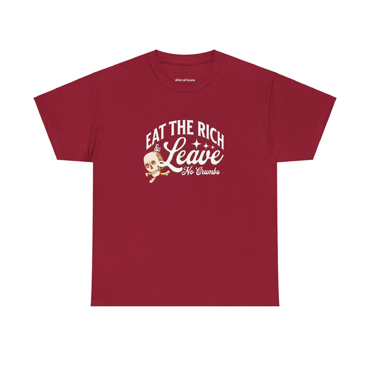 Eat the Rich (Unisex Tee)