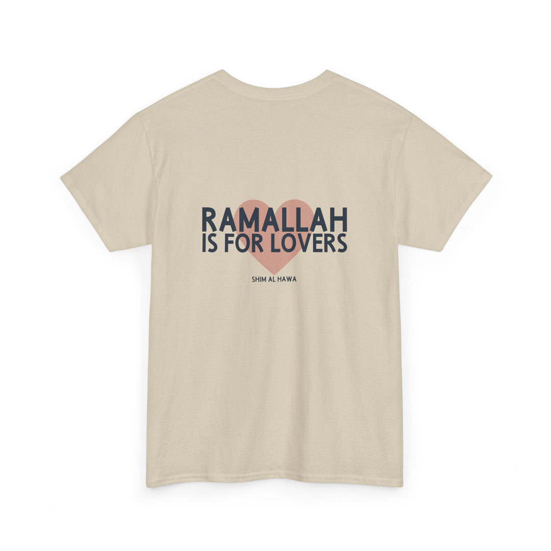 Ramallah is For Lovers (Unisex Tee)