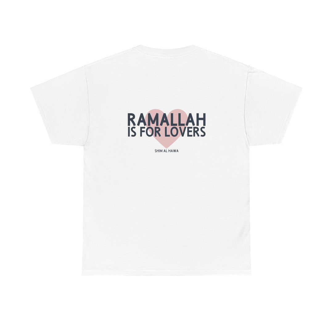 Ramallah is For Lovers (Unisex Tee)