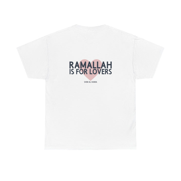 Ramallah is For Lovers (Unisex Tee)