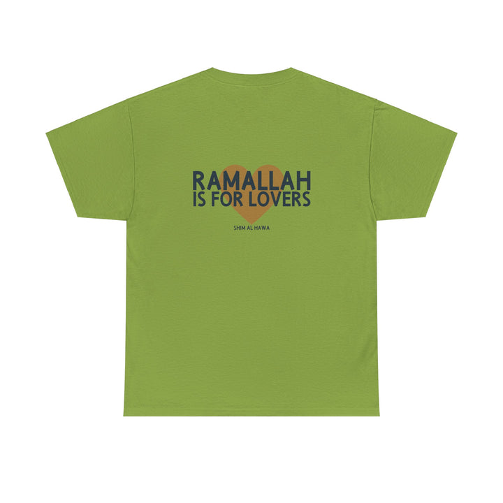 Ramallah is For Lovers (Unisex Tee)